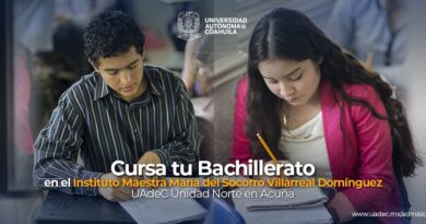 #UAdeC. Cursa tu Bachillerato en el Instituto Maestra María del Socorro Villarreal Domínguez UAdeC Unidad Norte