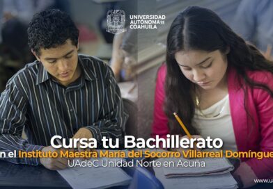 #UAdeC. Cursa tu Bachillerato en el Instituto Maestra María del Socorro Villarreal Domínguez UAdeC Unidad Norte