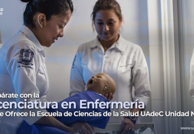 #UAdeC. Prepárate con la Licenciatura en Enfermería que Ofrece la Escuela de Ciencias de la Salud UAdeC Unidad Norte