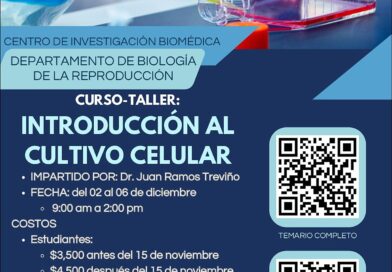 #UAdeC. Inscríbete al Curso-Taller de “Introducción al Cultivo Celular” en la UAdeC Unidad Laguna