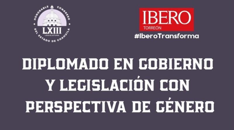 #Coahuila. Inicia Diplomado en Gobierno y Legislación con Perspectiva de Género