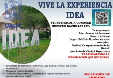 #UAdeC. Participa en “Vive la Experiencia IDEA” y Estudia tu Bachillerato en la UAdeC