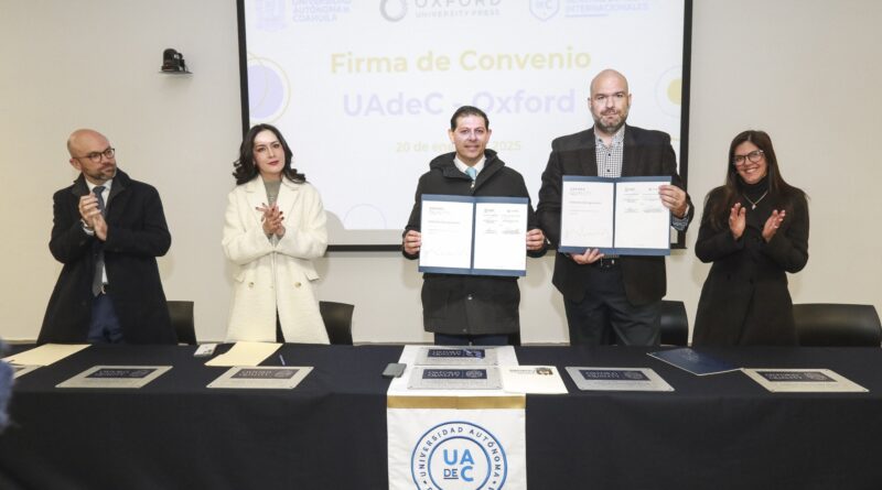 #UAdeC. Construye UAdeC Puentes Internacionales con la Firma de Convenio con la Oxford University Press