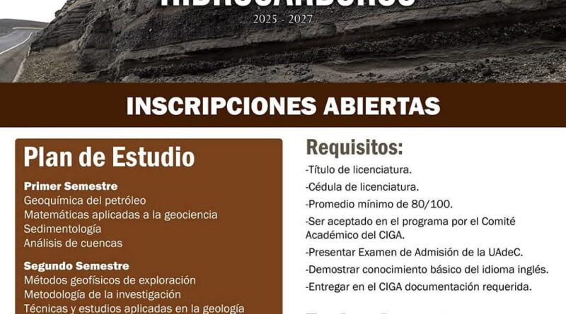 #UAdeC. Convoca CIGE de la UAdeC Cursar la Maestría en Geología de Hidrocarburos