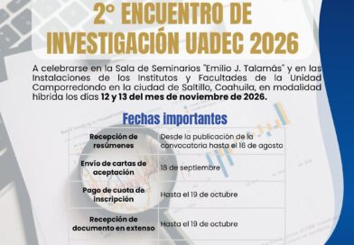 #UAdeC. Convoca UAdeC al Segundo Encuentro de Investigación 2026