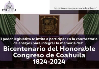 #CongresoCoahuila. Invitan a participar con ensayo en el marco del Bicentenario del Congreso