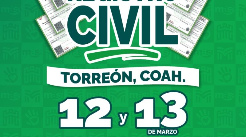 #Torreón. DIF Torreón invita a la Macro Brigada del Registro Civil