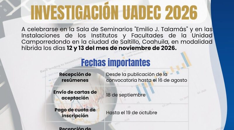 #UAdeC. Convoca UAdeC al Segundo Encuentro de Investigación 2026